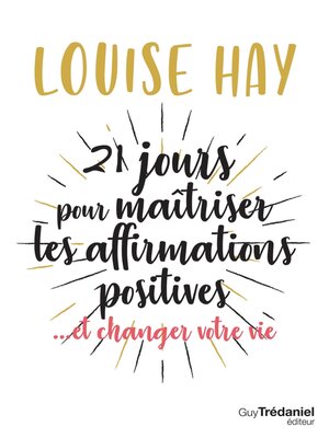 cover image of 21 jours pour maîtriser les affirmations positives--... et changer votre vie
